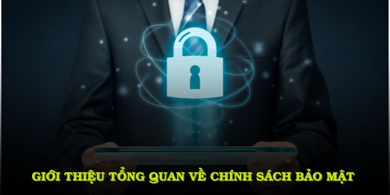 Giới thiệu tổng quan về chính sách bảo mật kèo nhà cái