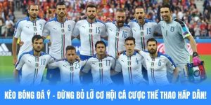 KÈo bóng đá Ý