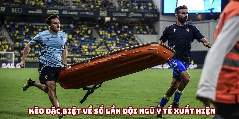 Cược số lần cần đến nhân viên y tế