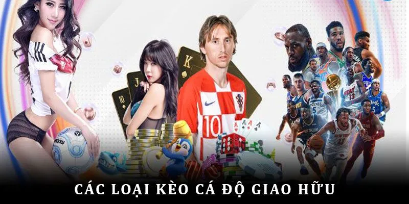 Nhiều cách đánh kèo trong cuộc chạm trán giao hữu
